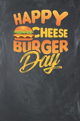 Download Happy Cheeseburger Day: Lined Journal Lined Notebook 6x9 110 Pages Ruled -  | ePub