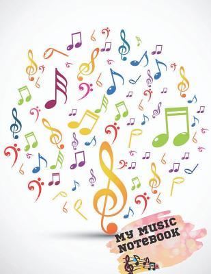 Full Download My Music Notebook: Music Manuscript Staff Paper for Musicians/Blank Sheet Music Staff Manuscript Paper, 10 Large Staves Per Page, 120 Pages, 8.5 x 11 - Emma Oliver file in PDF