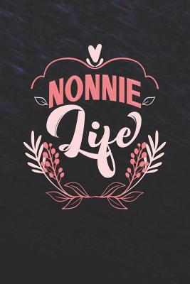 Read Nonnie Life: Family life Grandma Mom love marriage friendship parenting wedding divorce Memory dating Journal Blank Lined Note Book Gift -  | PDF