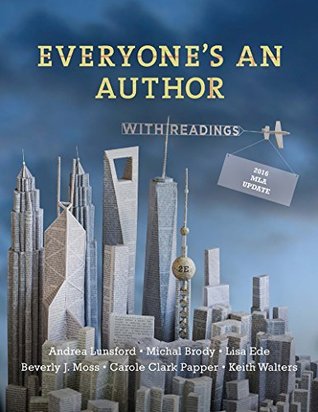 Read Everyone's an Author with 2016 MLA Update: with Readings (Second Edition) - Andrea Lunsford file in ePub