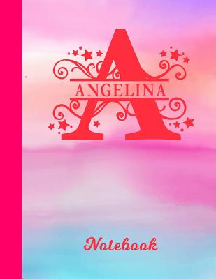 Full Download Angelina Notebook: Letter A Personalized First Name Personal Composition Book & Writing Notepad Journal - Cute Glossy Pink & Blue Watercolor Effect Cover - Wide Ruled Lined Paper for Journalists & Writers - Note Taking - Write about your Life & Interests -  file in ePub