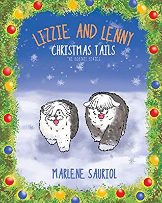 Download Lizzie and Lenny: Christmas Tails (The Bobtail Series) - Marlene Sauriol | ePub