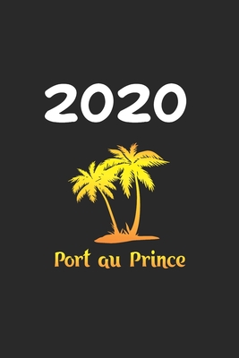 Full Download Daily Planner And Appointment Calendar 2020: Port Au Prince City Country Daily Planner And Appointment Calendar For 2020 With 366 White Pages - Dayli Planner | PDF