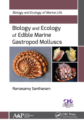 Read Online Biology and Ecology of Edible Marine Gastropod Molluscs - Ramasamy Santhanam | ePub